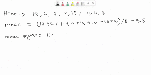 find-the-standard-deviation-of-the-set-12-6-7-3-15-10-18-5-a-533-b-253-c-95-d-487-48413