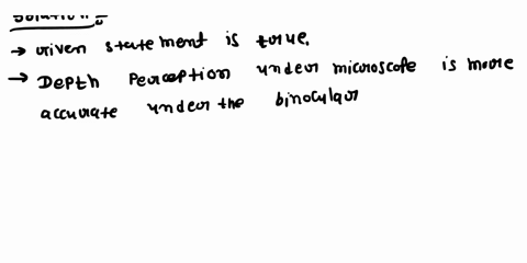 question-depth-perception-within-a-microscopic-sample-is-possible-true-or-false-85731