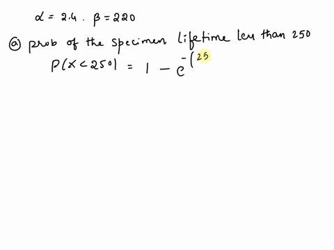 the-weibull-distribution-is-widely-used-in-statistical-problems-relating-to-aging-of-solid-insulating-materials-subjected-to-aging-and-stress-use-this-distribution-as-a-model-for-time-in-hours-to-fa-2