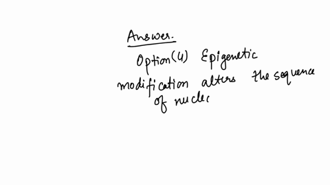 which-of-the-following-statements-about-epigenetic-modification-is-incorrect-select-one-alternative-methylation-of-dna-and-histones-causes-nucleosomes-to-pack-tightly-together-histone-acetylation-resu