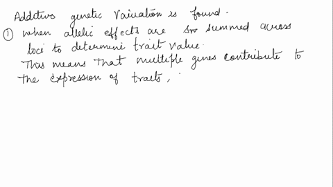 question-28-additive-genetic-variation-is-found-when-morc-than-2-single-locus-is-involved-in-dctermining-a-iraits-valuc-dominance-and-epistasis-are-abscnt-from-the-genotype-phenotype-inap-th-29456
