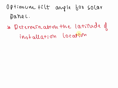 how-is-the-optimum-tilt-angle-for-solar-panels-calculated-using-latitude-11524