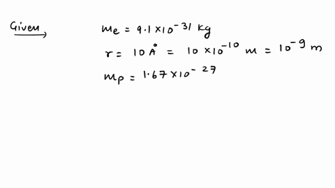 an-electron-of-mass-91-x-1031kg-is-at-a-distance-of-10a-from-a-proton-of-mass-167-x-1027kg-calculate-the-gravitational-force-of-attraction-between-them-given-101a-10-m