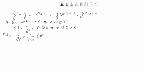 solve-the-given-boundary-value-problem-y-y-x2-1-y0-7-y1-0-60127