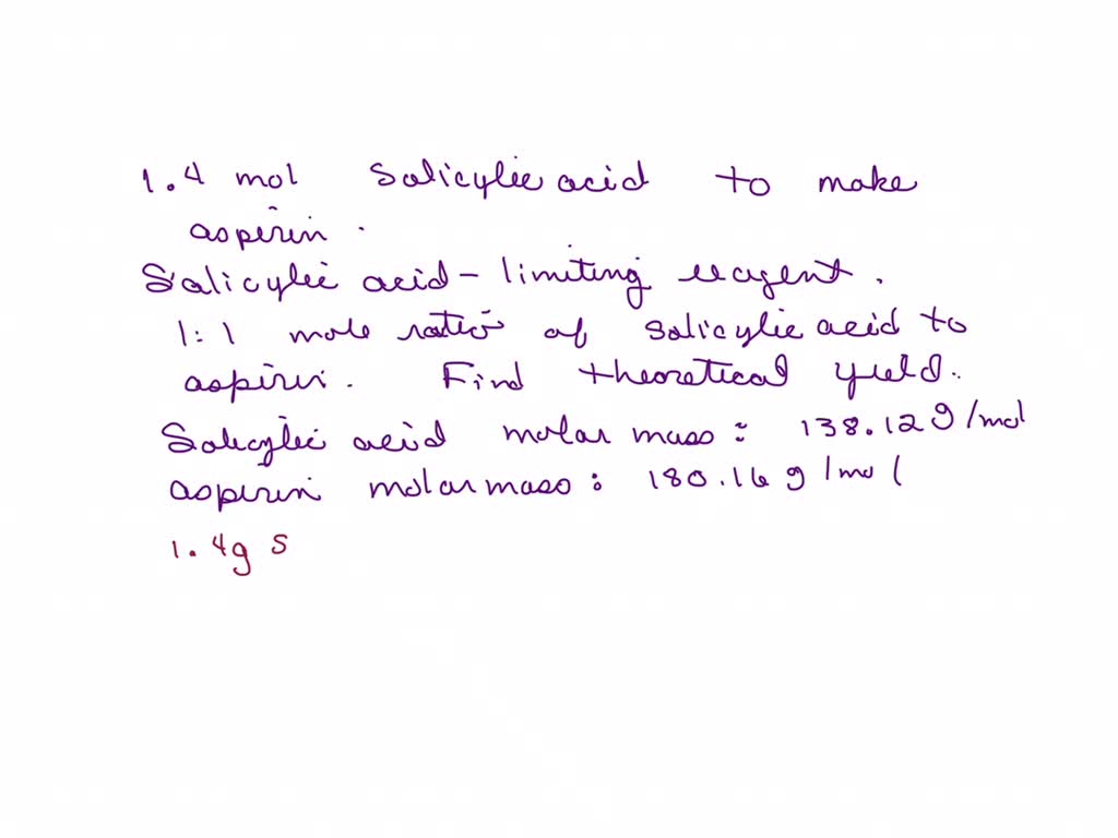 SOLVED 1. You will be using 1.4 grams of salicylic acid to make