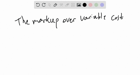 which-product-should-have-a-larger-markup-over-variable-cost-a-product-whose-demand-is-elastic-or-a-product-whose-demand-is-inelastic-39787