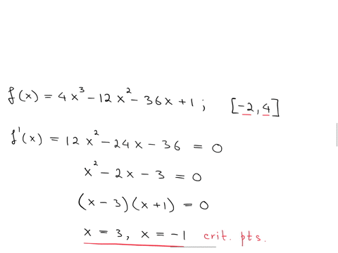 find-the-absolute-maximum-and-absolute-minimum-values-of-f-o-the-given-interval-fx-4x3-12x2-36x-2-4-21615