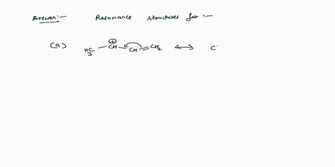 8_-draw-the-resonance-structures-of-each-of-the-following-a-b-c-53166