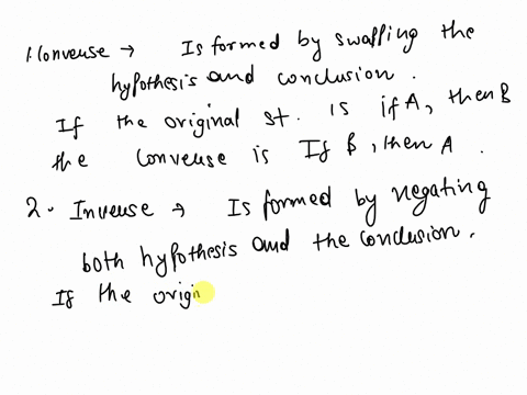 what-do-these-terms-of-mathematical-logic-mean-provide-examples-converse-inverse-contrapositive-negation-which-of-these-must-be-true-if-at-least-one-of-the-others-is-true-why-which-must-be-f-97091