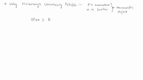 heisenbergs-uncertainty-principle-states-that-we-cannot-know-location-and-momentum-of-a-particle-at-the-same-time-along-a-given-coordinate-it-seems-that-with-macroscopic-objects-it-is-not-a-22202