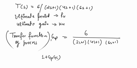 the-transfer-function-of-a-3-tank-system-is-given-below-ts-62s14s16s1-controller-is-proportional-and-all-other-elements-have-unity-transfer-function-calculate-the-optimal-values-of-pid-contr-84837