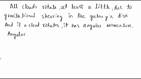 what-mechanism-is-primarily-responsible-for-a-collapsing-cloud-of-gas-becoming-a-disk-collisions-of-gas-particles-b-collisions-of-stars-c-collisions-of-galaxies-d-differential-rotation-e-int-54357