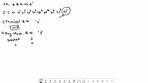 give-the-set-of-four-quantum-numbers-that-could-represent-the-last-electron-added-using-the-aufbau-principle-to-the-rb-atom-n-5-l-2-ml-0-ms-12-n-4-l-1-ml-1-ms-12-n-4-l-1-ml-0-ms-12-n-5-l-1-m-72878