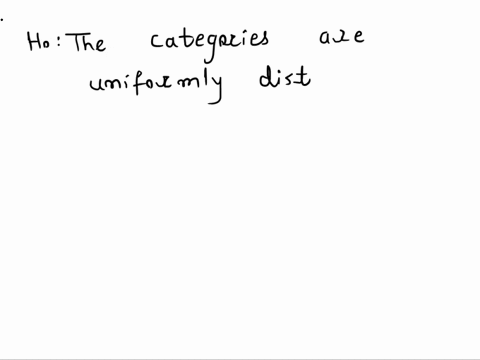 for-a-chi-squared-goodness-of-fit-test-about-a-uniform-distribution-complete-the-table-round-to-the-fourth-as-needed-observed-expected-categories-frequengy-frequengy-33-3925-39-25-3925-3425-19132
