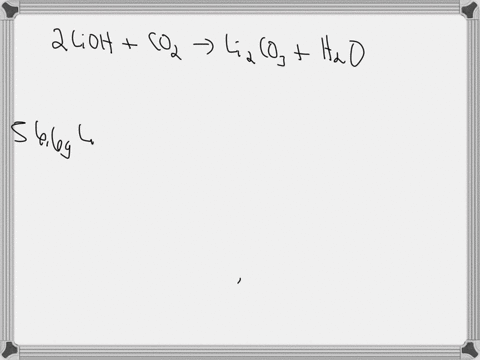 what-is-the-mass-in-grams-of-carbon-dioxide-that-would-be-required-to-react-with-566-g-of-lioh-in-the-following-chemical-reaction-2-liohs-cog-lico-s-hzo-67408