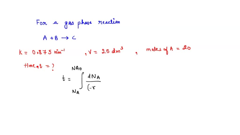 SOLVED: The Gas-phase Reaction A + B -> 4C Is Carried Out Isothermally ...