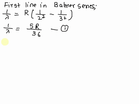 the-wavelength-of-the-second-line-of-the-balmer-series-in-the-hydrogen-spectrum-is-4816-angstrom-calculate-the-wavelength-of-the-first-line-06354