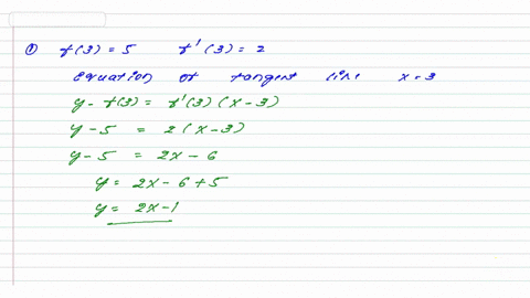assume-that-f-is-a-differentiable-function-where-f-3-5-and-f-3-2-find-the-equation-of-the-line-tangent-to-f-when-3_-suppose-f-is-a-function-where-the-line-tangent-to-it-at-x-3-is-given-by-y-21437