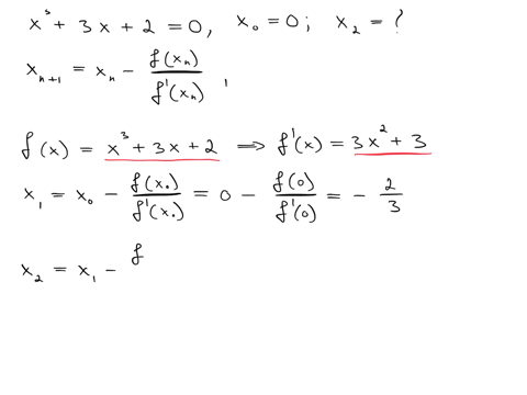 use-newtons-method-to-estimate-the-one-real-solution-of-x33x20-start-with-x00-and-then-find-x2
