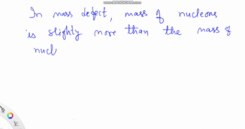 which-of-the-following-best-describes-mass-defect-a-nuclear-binding-energy-binds-the-electrons-to-the-nucleons-so-that-they-appears-to-have-more-mass-than-it-actual-has-creating-mass-defect-05094