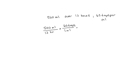 question-92-points-a-doctor-orders-the-administration-of-500-ml-of-iv-fluid-over-12-hours-at-60-drops-per-mlselect-the-appropriate-setup-to-determine-how-many-drops-per-minute-the-nurse-woul-74124