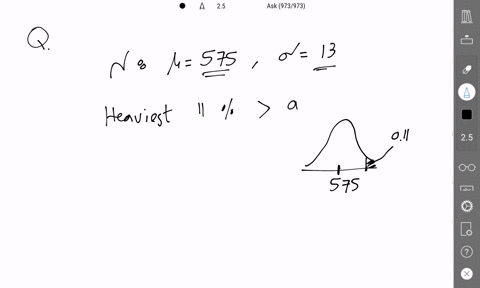 a-particular-fruits-weights-are-normally-distributed-with-a-mean-of-575-grams-and-a-standard-deviation-of-13-grams-the-heaviest-11-of-fruits-weigh-more-than-how-many-grams-give-your-answer-t-71827