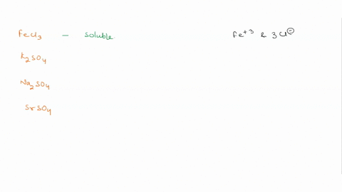 1-use-the-solubility-table-and-classify-each-compound-as-water-soluble-or-water-insoluble-fecl-water-soluble-srso-water-soluble-kzso-water-soluble-naco-water-soluble-16372