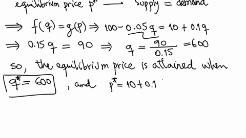 the-demand-function-for-a-product-is-pfq100-005q-where-p-is-the-price-per-unitin-dollars-for-q-units-the-supply-function-is-pgq-1001q-how-to-find-the-equilibrium-price-and-to-determine-consu-04363