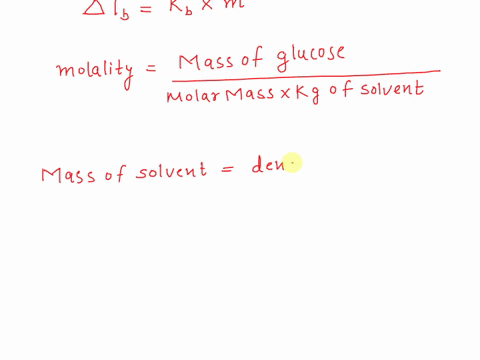 what-is-the-boiling-point-of-a-solution-prepared-when-720g-of-glucose-c6h12o6-is-dissolved-in-two-li