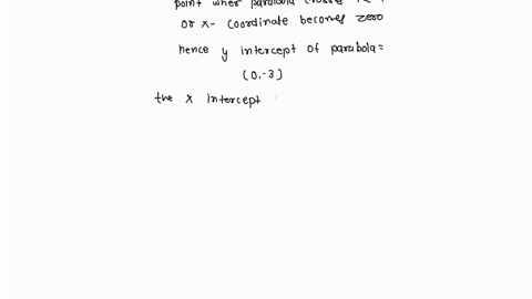 you-are-working-with-a-quadratic-equation-and-construct-the-following-graph-identify-the-vertex-of-the-parabola-remember-that-the-vertex-is-point-identify-the-y-intercept-of-the-parabola-rem-76632