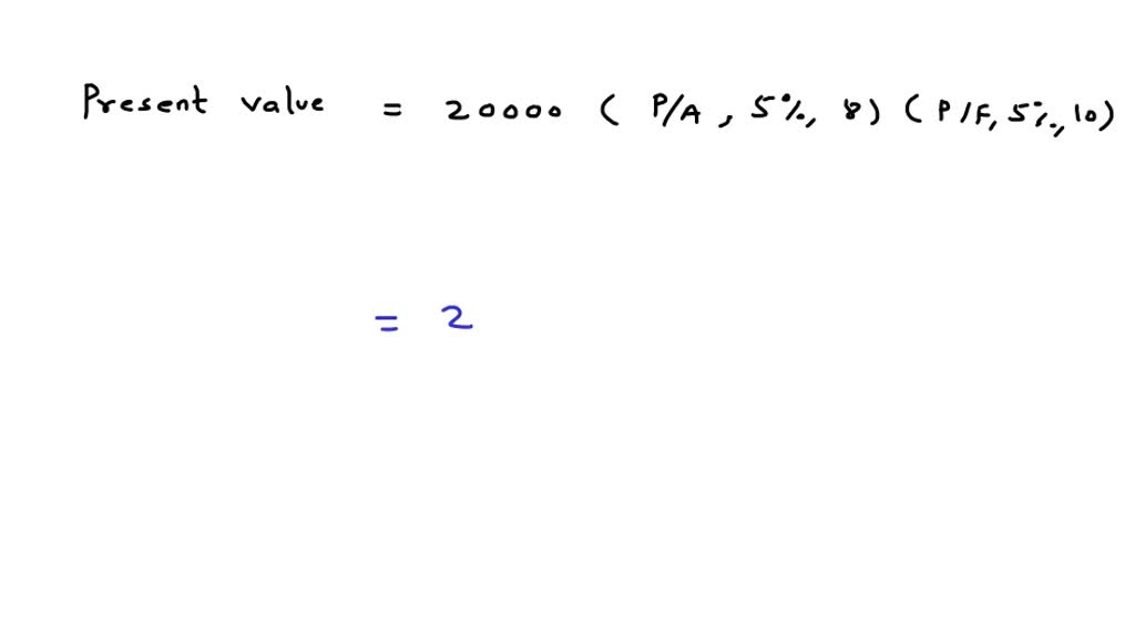 solved-if-money-is-worth-8-determine-the-present-value-of-a