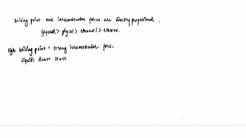 3arrange-glycerol-ethanol-and-ethylene-glycol-in-order-of-increasing-strength-of-intermolecular-forces-while-the-dispersion-force-and-the-dipole-moment-steadily-increase-in-this-series-they-83957