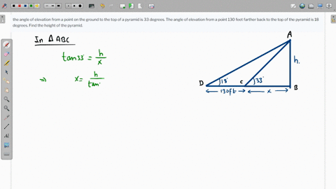 the-angle-of-elevation-from-a-point-on-the-ground-to-the-top-of-a-pyramid-is-33-degrees-the-angle-of-elevation-from-a-point-130-feet-farther-back-to-the-top-of-the-pyramid-is-18-degrees-find-80612