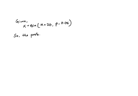 a-binomial-probability-experiment-is-conducted-with-the-given-parameters-compute-the-probability-of-x-successes-in-the-n-independent-trials-of-the-experiment-n-20-p-005-x-2-with-p2