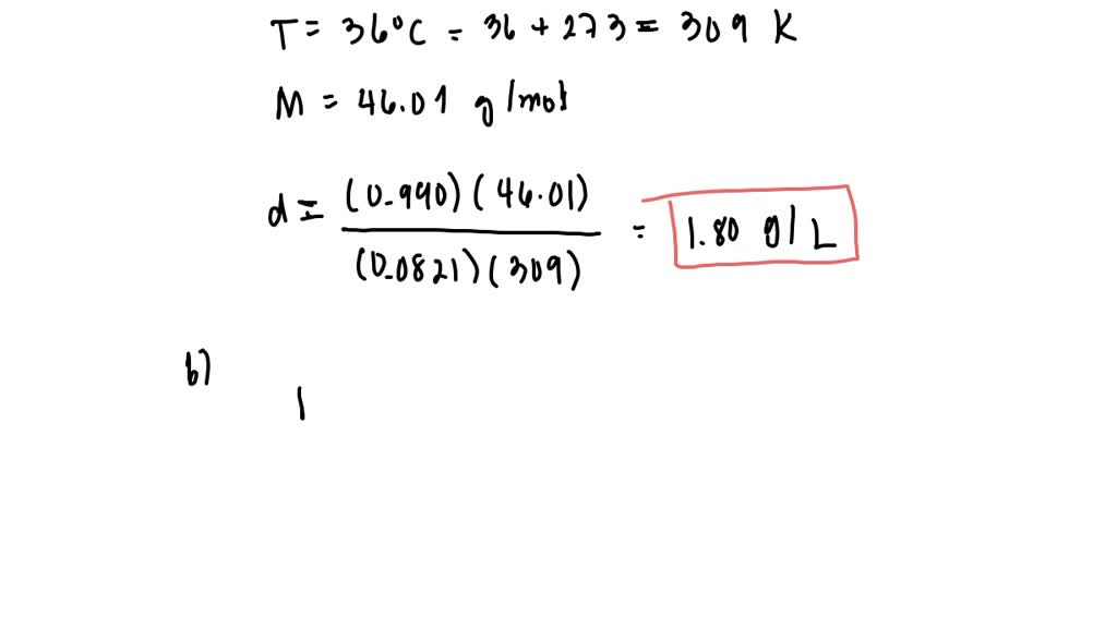 SOLVED: A) Calculate the density of NO2 gas at 0.990 atm and 36 ∘C ...