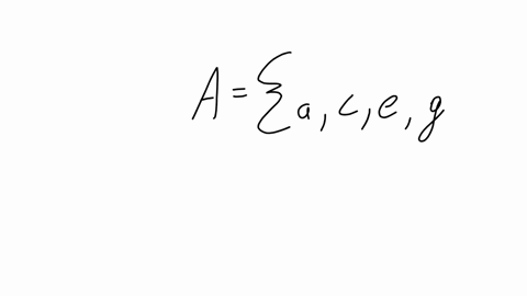 given-the-following-definitions-u-a-b-c-d-e-f-g-a-a-c-e-g-b-a-b-c-d-find-a-answer-in-roster-form-with-a-single-space-after-each-comma