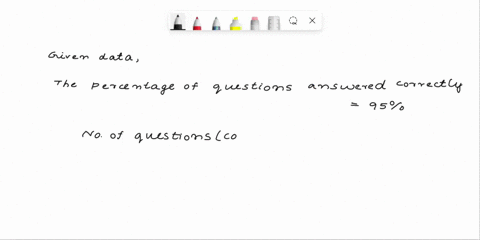 on-a-test-95-ofthe-questions-are-answered-correctly-if-57-questions-are-correct-how-many-questions-are-on-the-test-54425