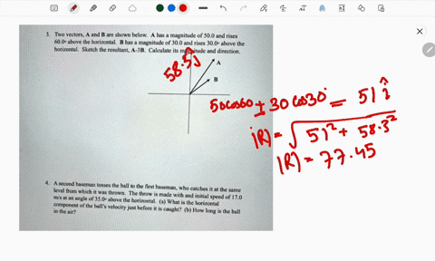 two-vectors-and-b-are-shown-below-has-magnitude-of-500-and-rises-600-above-the-horizontal-b-has-magnitude-of-300-and-rises-300o-above-the-horizontal-sketch-the-resultant-a-3b_-calculate-its-09772