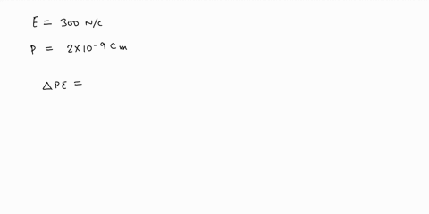 10-the-dipole-moment-of-a-dipole-in-a-300nc-electric-field-is-initially-perpendicular-to-the-field-but-it-rotates-so-it-is-in-same-direction-as-field-if-moment-has-magnitude-of-2x10-9-cm-wor-50479