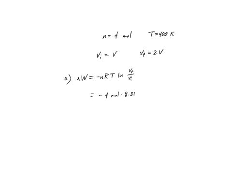 suppose-400-mol-of-an-ideal-gas-undergoes-a-reversible-isothermal-expansion-from-volume-v_1-to-volum-50994