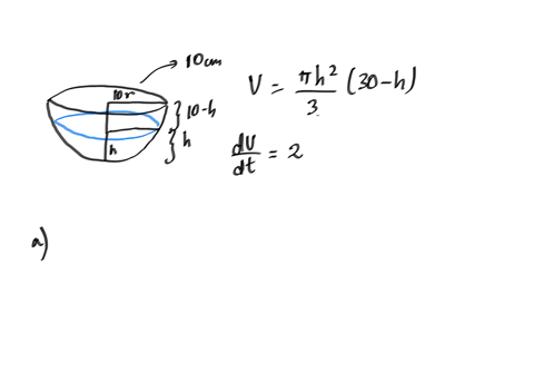 the-hemispherical-bowl-has-a-radius-of-10-cm-and-the-depth-of-water-in-the-bowl-is-h-cm-the-the-formula-for-the-volume-of-water-is-v-pih2330-h-water-is-poured-into-the-bowl-at-the-rate-of-2-cm3s-1-a-i