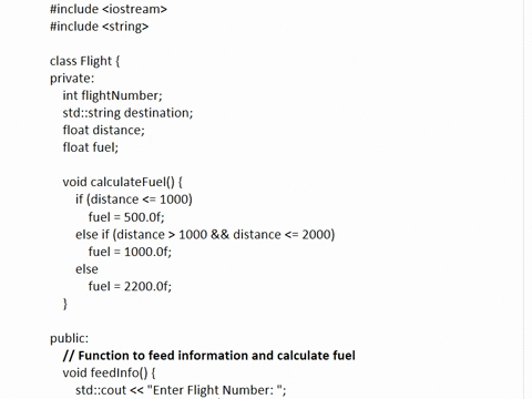 question-no-5-deline-a-class-flight-in-c-with-following-description-private-members-data-member-flight-number-of-type-integer-data-member-destination-of-type-string-data-member-distance-of-t-19185
