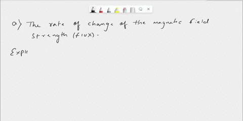 question-2-according-to-faradays-law-of-electromagnetic-induction-the-induced-voltage-is-equal-to-the-rate-of-change-of-the-magnetic-field-strength-flux-thc-rate-of-change-of-the-magnetic-fo-17345