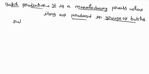 batch-model-production-lines-are-most-suited-to-which-one-of-the-following-production-situations-select-one-a-medium-production-b-job-shop-c-mass-production-d-all-production-16624