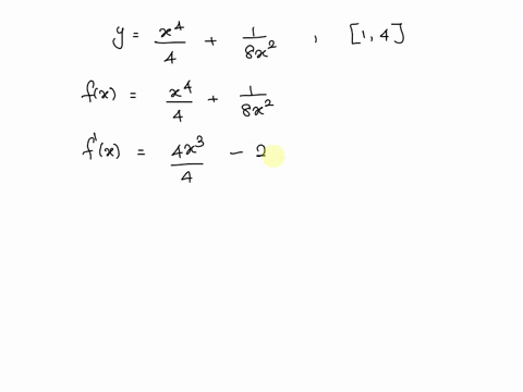 find-the-arc-length-of-the-curve-below-on-the-given-interval-by-integrating-with-respect-to-x-y-x44-18x2-14-32695