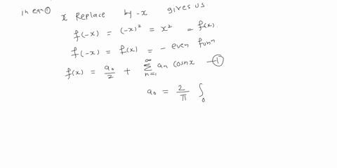 fourier-series-sw-find-the-fourier-series-ofthe-even-extension-fevenx-ofthe-given-function-fx-x20x-tand-graph-fx-and-fevenx-in-2-separate-graphs-17314