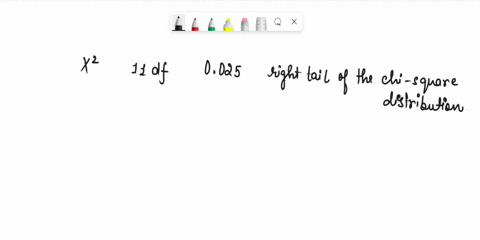 find-the-value-of-x2-for-11-degrees-of-freedom-and-an-area-of025-in-the-right-tail-of-the-chi-square-distribution-43197