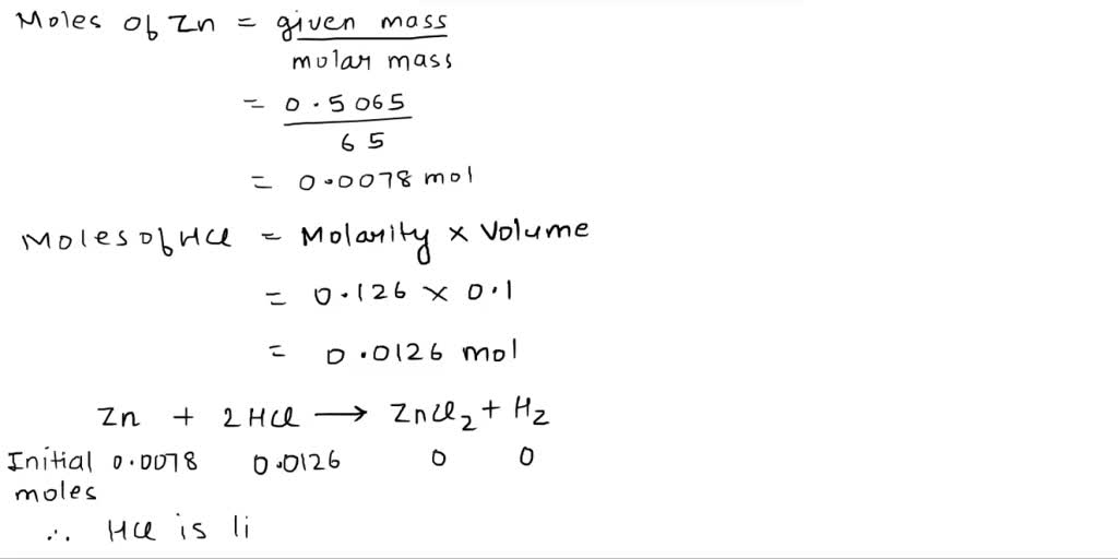SOLVED Consider the following unbalanced equation Zn (s) + HCl (aq) →