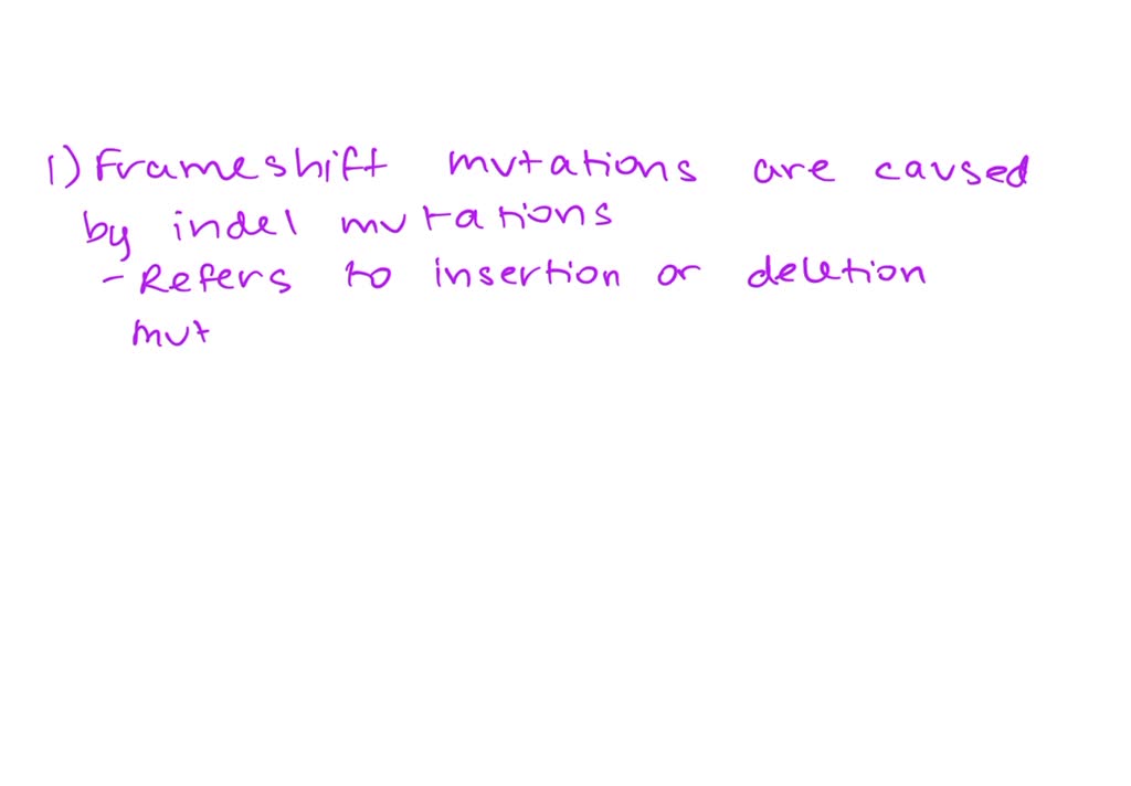 SOLVED Which type of mutation results in a frameshift mutation? Check