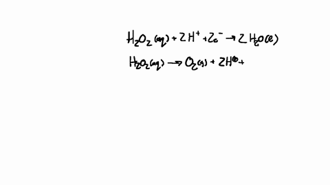 hydrogen-peroxide-h2o2-can-act-as-an-electron-donor-reducing-agent-or-as-an-electron-acceptor-oxidising-agent-depending-on-the-reagent-it-is-mixed-with-the-two-halfequations-are-h2o2-aq-2haq-88883